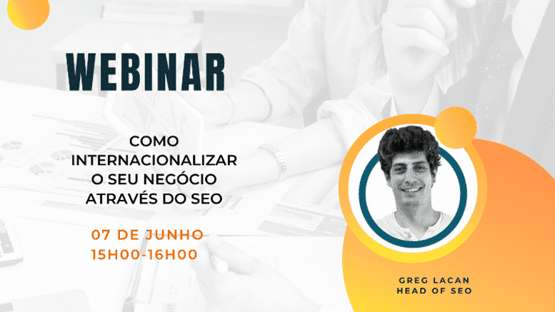 Webinar Como internacionalizar o seu negócio através do SEO