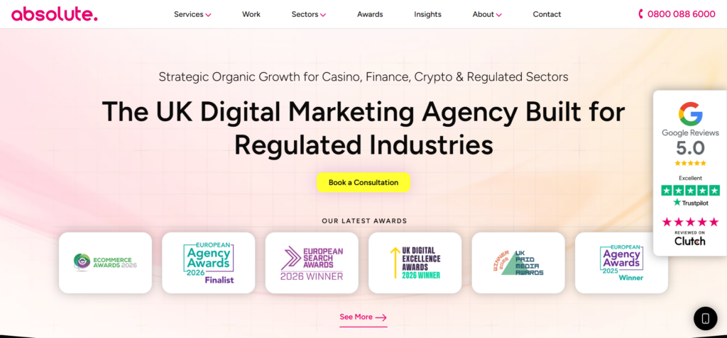 Hero banner announcing 'The UK Digital Marketing Agency Built for Regulated Industries' with a pink gradient background and a yellow 'Book a Consultation' button.